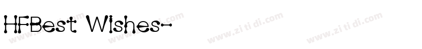 HFBest Wishes字体转换